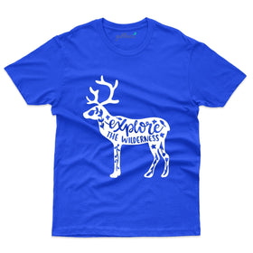 Explore The Wilderness T Shirt - Explore Collection