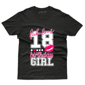 Fabulous 18 Birthday Girl T-Shirt - 18th Birthday Collection