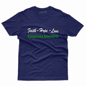 Faith T-Shirt - Lymphoma Collection