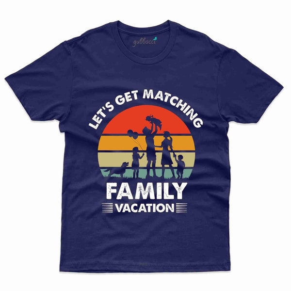 Family Vacation 48 T-Shirt - Family Vacation Collection - Gubbacci
