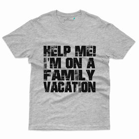 Family Vacation 59 T-Shirt - Family Vacation Collection