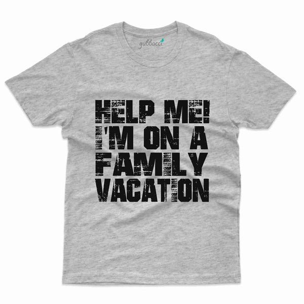 Family Vacation 59 T-Shirt - Family Vacation Collection - Gubbacci