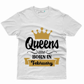 Queen Born T-Shirt - February Birthday T-Shirt
