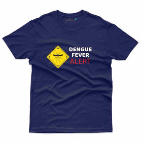Fever Alert 3 T-Shirt- Dengue Awareness Collection