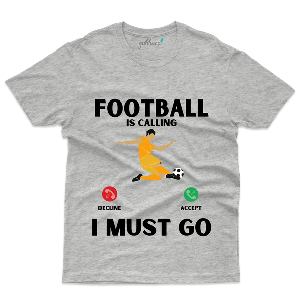 Gubbacci Apparel T-shirt S Football is Calling T-Shirt - Sports Collection Buy Football is Calling T-Shirt - Sports Collection