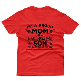 Freaking Awesome Son T-Shirt - Mom and Son Collection