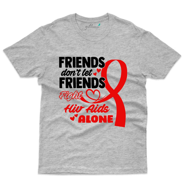 Friends T-Shirt - HIV AIDS Collection - Gubbacci
