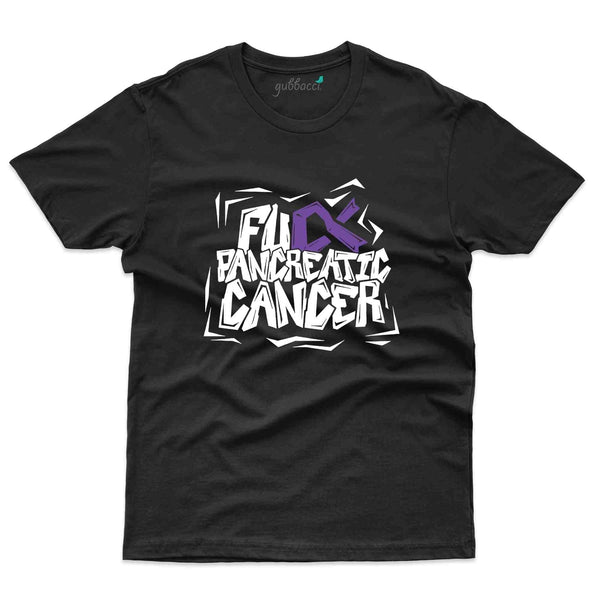 Fuck Cancer T-Shirt - Pancreatic Cancer Collection - Gubbacci