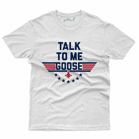 Goose Talk T-Shirt - Top Gun Collection