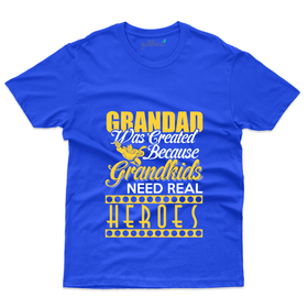 Grandad Heroes T-Shirt - Father's Day T-Shirt Collection