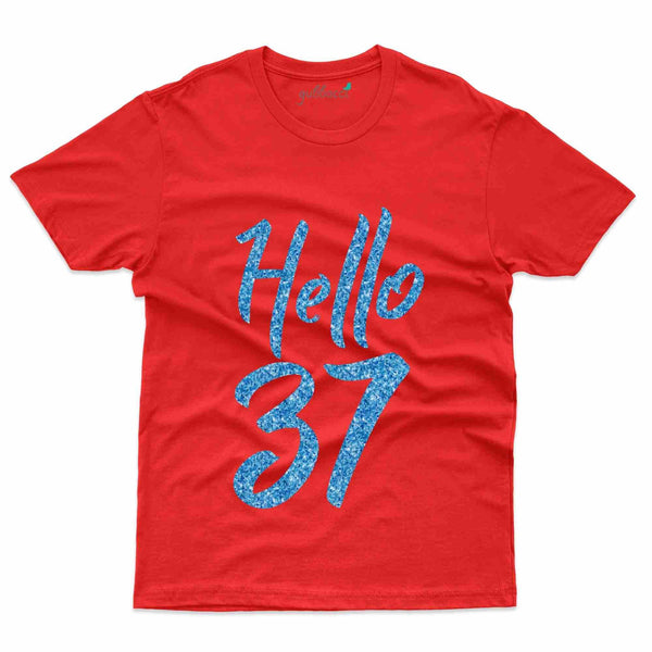 Hello 37 T-Shirt - 37th Birthday Collection - Gubbacci-India