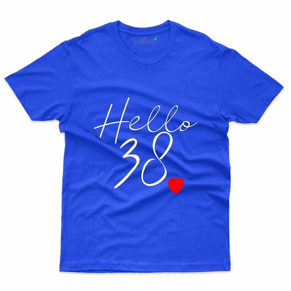 Hello 38 2 T-Shirt - 38th Birthday Collection - Gubbacci-India