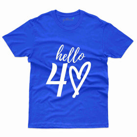Unisex Hello 40 T-Shirt - 40th Birthday Collection
