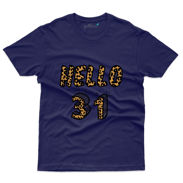 Hello T-Shirts - 31st Birthday Collection - Gubbacci-India