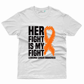 Her Fight T-Shirt - Leukemia Collection