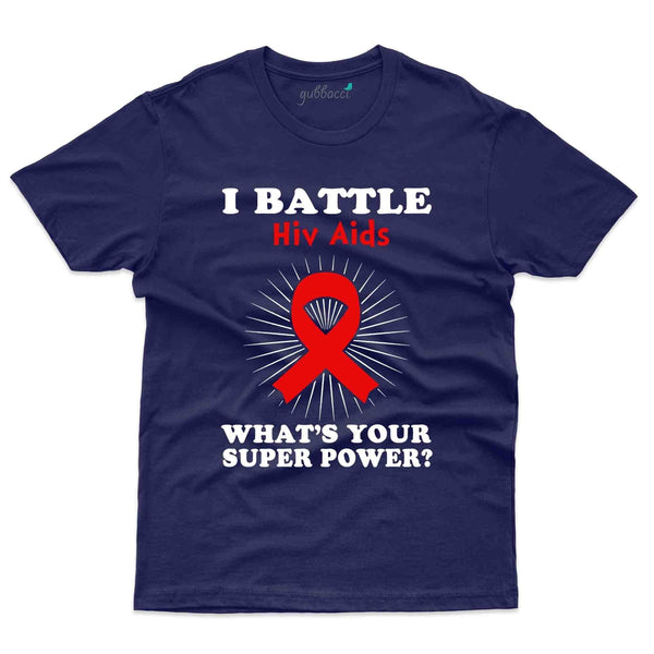 I Battle 2 T-Shirt - HIV AIDS Collection - Gubbacci