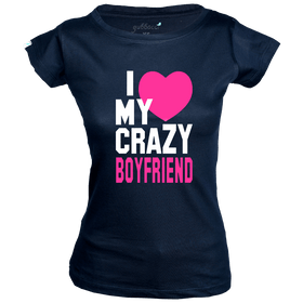 I love my Crazy Boyfriend - Couple Design