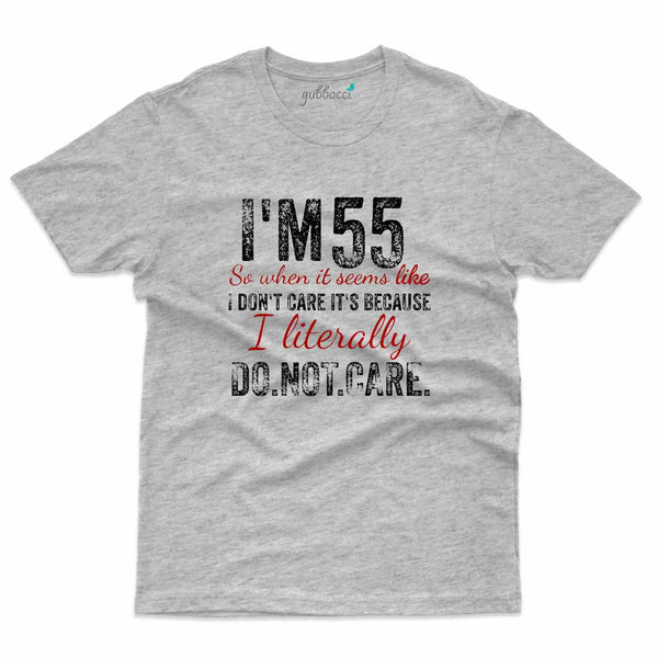 I'm 55 2 T-Shirt - 55th Birthday Collection - Gubbacci