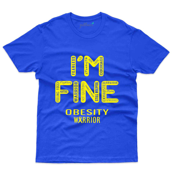 I'm Fine T-Shirt - Obesity Awareness Collection - Gubbacci