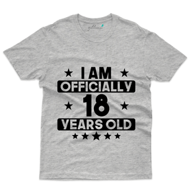 I'm Officially 18 Years Old T-Shirt - 18th Birthday Collection