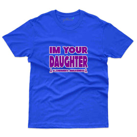 I'm Your T-Shirt - Alzheimers Collection