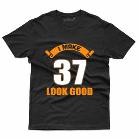 Make 37 Good T-Shirt - 37th Birthday T-Shirt Collection
