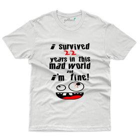 I Survived 22 Years T-Shirt - 22nd Birthday Tee Collection