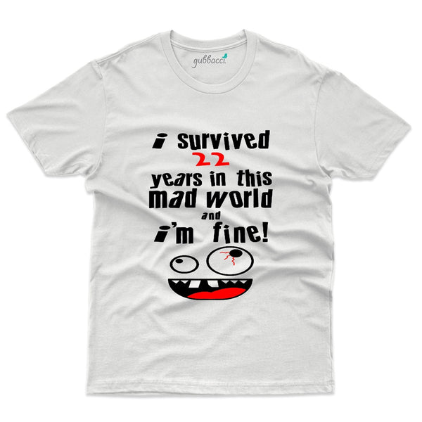 I Survived 22 Years T-Shirt - 22nd Birthday Collection - Gubbacci-India