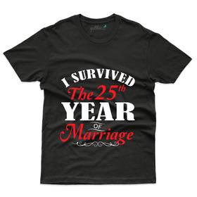 I Survived 25th Year of Marriage T-Shirt - 25th Marriage Anniversary