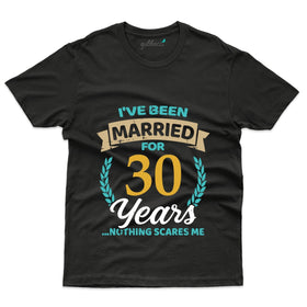 I've Been Married T-Shirt - 30th Anniversary Collection