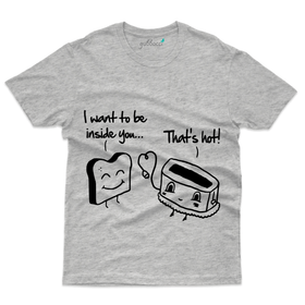 I want to be Inside You T-Shirt - Love & More Collection