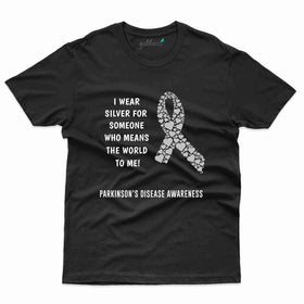 I Wear T-Shirt -Parkinson's Collection