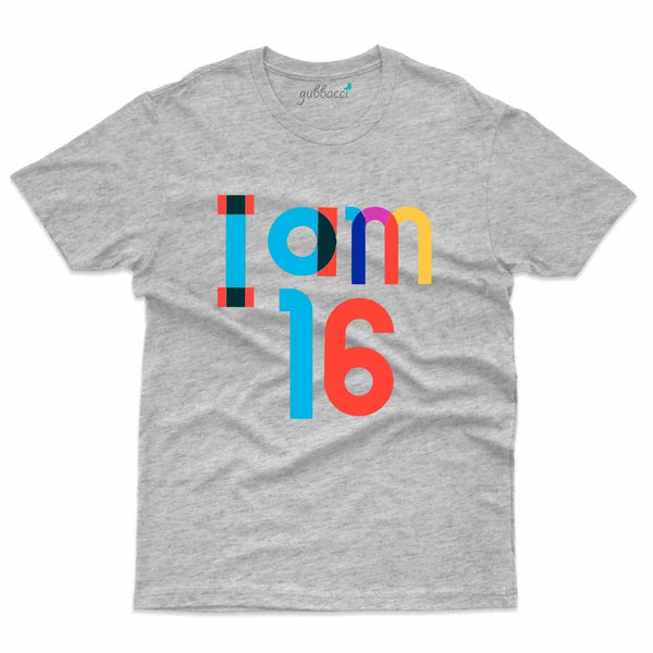 Iam 16 T-Shirt - 16th Birthday Collection - Gubbacci