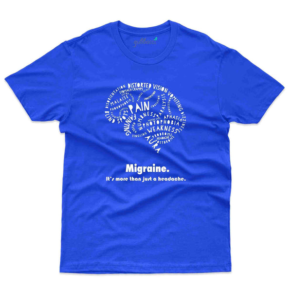 It's More T-Shirt- migraine Awareness Collection - Gubbacci
