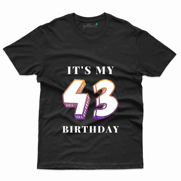It's My 43 T-Shirt - 43rd  Birthday Collection - Gubbacci-India