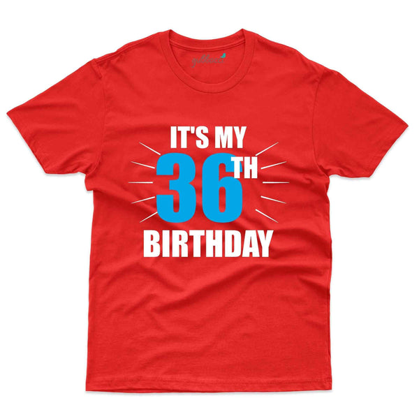 It's My Birthday 2 T-Shirt - 36th Birthday Collection - Gubbacci-India