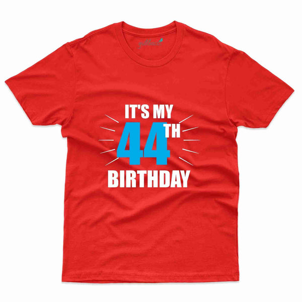 It's My Birthday 2 T-Shirt - 44th Birthday Collection - Gubbacci-India