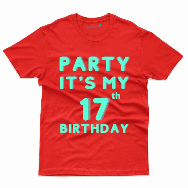 It's My Party T-Shirt - 17th Birthday Collection - Gubbacci
