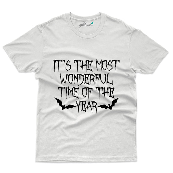It's the Most Wonderful Time of the Year T-Shirt  - Halloween Collection - Gubbacci-India