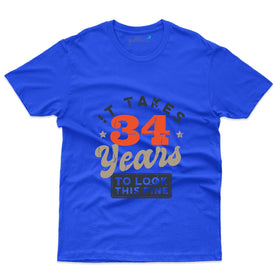 It Takes 34 Years 3 T-Shirt - 34th Birthday Collection