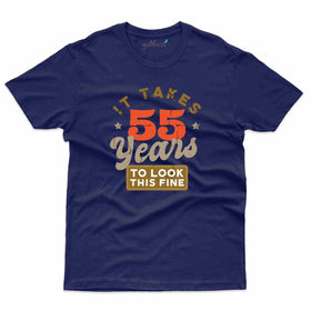It Takes 55 T-Shirt - 55th Birthday Collection