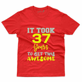 It Took me 37 Year T-Shirt - 37th Birthday T-Shirt