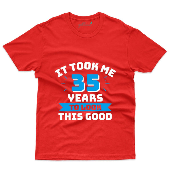 It Took Me 7 T-Shirt - 35th Birthday Collection - Gubbacci-India
