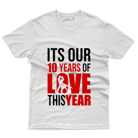 Its Our 10 Years of Love T-Shirt - 10th Marriage Anniversary