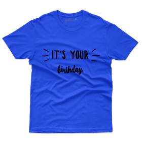Its Your Birthday  T-Shirts - 31st Birthday Collection