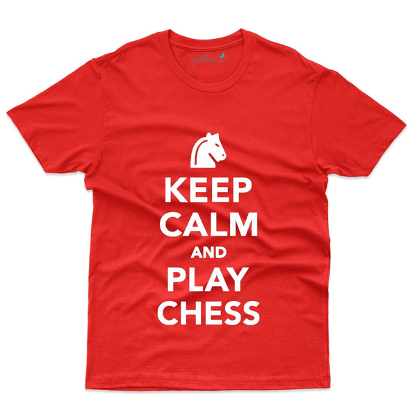 Keep Calm And Play Chess T-Shirts - Chess Collection - Gubbacci-India