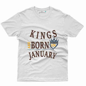 January King Born T-Shirt - January Birthday Collection