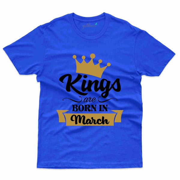 King T-Shirt - March Birthday Collection - Gubbacci-India