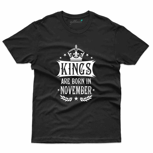 Kings Born 3 T-Shirt - November Birthday Collection - Gubbacci-India