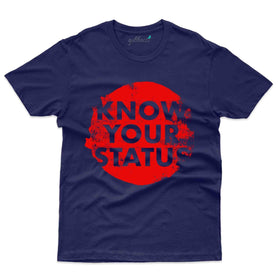 Know Your Status Design T-Shirt - HIV AIDS Collection